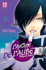 Télécharger le livre :  L'Arcane de l'aube T02