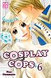 Télécharger le livre :  Cosplay Cops T06