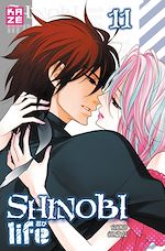 Télécharger le livre :  Shinobi life T11