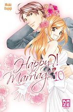 Télécharger le livre :  Happy Marriage ?! T10
