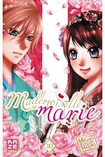 Télécharger le livre :  Mademoiselle se marie T10