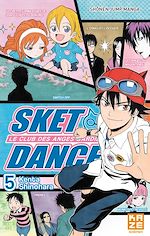 Télécharger le livre :  Sket Dance T05