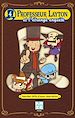 Télécharger le livre :  Le professeur Layton et l'étrange enquête T04