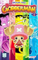 Télécharger le livre :  Chopperman T05