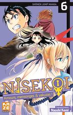 Télécharger le livre :  Nisekoi - Amours, mensonges et yakuzas ! T06