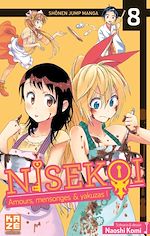 Télécharger le livre :  Nisekoi - Amours, mensonges et yakuzas ! T08