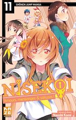 Télécharger le livre :  Nisekoi - Amours, mensonges et yakuzas ! T11