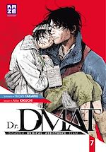 Télécharger le livre :  Dr DMAT - Disaster Medical Assistance Team T07