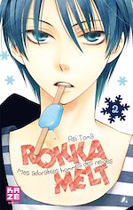 Télécharger le livre :  Rokka Melt T02