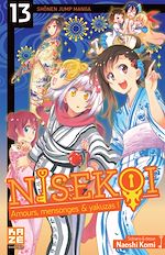 Télécharger le livre :  Nisekoi - Amours, mensonges et yakuzas ! T13