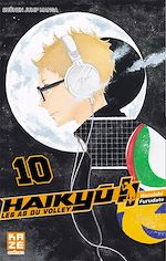 Télécharger le livre :  Haikyu !! - Les As du volley T10