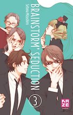 Télécharger le livre :  Brainstorm Séduction T03