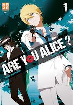Télécharger le livre :  Are You Alice T01