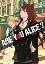 Télécharger le livre :  Are You Alice T02