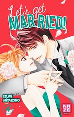 Télécharger le livre :  Let's Get Married! T04