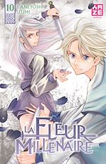 Télécharger le livre :  La Fleur millénaire T10