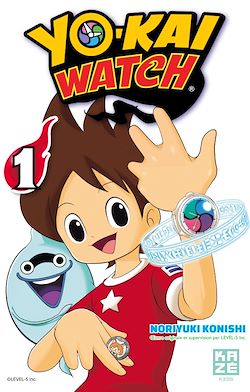 Télécharger le livre :  Yo-Kai Watch Chapitre 1