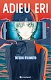 Télécharger le livre :  Adieu Eri