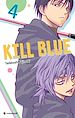 Télécharger le livre :  Kill Blue T04
