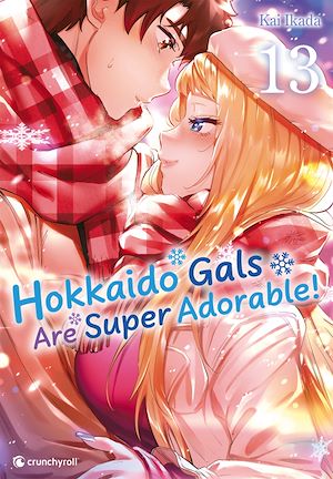 Téléchargez le livre :  Hokkaido Gals Are Super Adorable ! T13