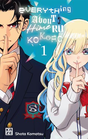 Téléchargez le livre :  Everything About Himeru Kokoro T01