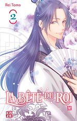 Télécharger le livre :  La Bête du Roi T02