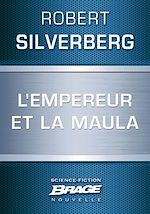 Télécharger le livre :  L'Empereur et la maula