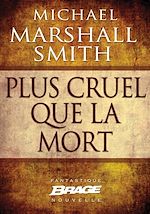 Download this eBook Plus cruel que la mort