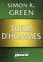 Télécharger le livre :  Tueur d'hommes