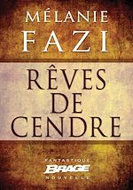 Télécharger le livre :  Rêves de cendre