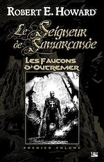 Download this eBook Le Seigneur de Samarcande, T1 : Les Faucons d'Outremer