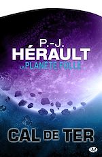 Download this eBook Cal de Ter, T3 : La Planète folle