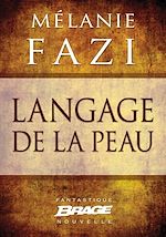Download this eBook Langage de la peau