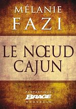 Download this eBook Le Noeud cajun