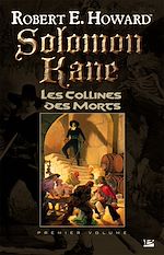 Download this eBook Solomon Kane, T1 : Les Collines des Morts