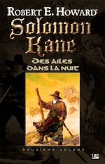Download this eBook Solomon Kane, T2 : Des ailes dans la nuit