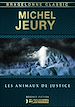 Télécharger le livre :  Les Animaux de justice
