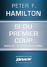 Download this eBook Si du premier coup... (suivi de) Le Chaton éternel