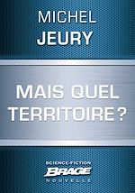 Download this eBook Mais quel territoire?