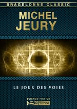 Download this eBook Le Jour des voies