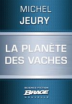 Télécharger le livre :  La Planète des vaches