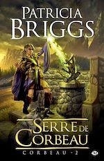 Télécharger le livre :  Corbeau, T2 : Serre de Corbeau