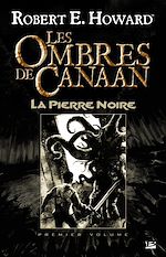 Télécharger le livre :  Les Ombres de Canaan, T1 : Les Ombres de Canaan - La Pierre Noire