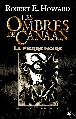 Téléchargez le livre :  Les Ombres de Canaan, T1 : Les Ombres de Canaan - La Pierre Noire