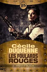Download this eBook Les Foulards rouges - Saison 1, T1 : Paint it Black - Épisode 3