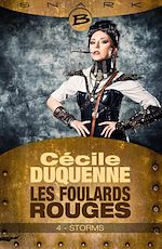 Download this eBook Les Foulards rouges - Saison 1, T1 : Storms - Épisode 4