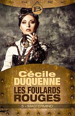 Download this eBook Les Foulards rouges - Saison 1, T1 : Mastermind - Épisode 5