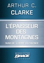 Download this eBook L'E paisseur des montagnes (suivi de) L'Arme du silence