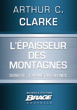 Télécharger le livre :  L'E paisseur des montagnes (suivi de) L'Arme du silence