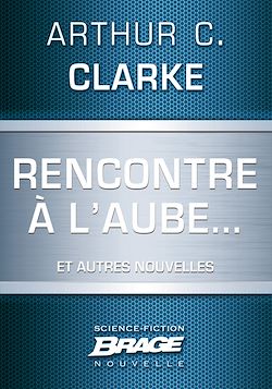 Télécharger le livre :  Rencontre à l'aube... (suivi de) Campagne publicitaire (suivi de) Pas de lendemain